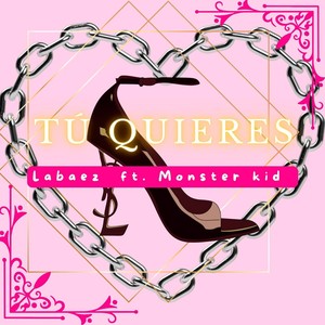 Tu quieres (Explicit)