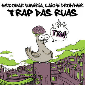 Trap das Ruas