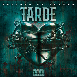 Tarde (feat. Franma) [Explicit]