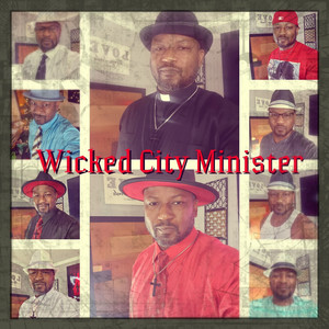 Wicked City Minister (Explicit)