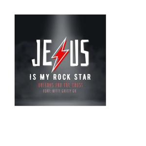 Jesus Is My RockStar