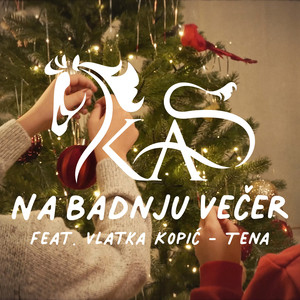 Na Badnju večer (feat. Vlatka Kopić Tena)
