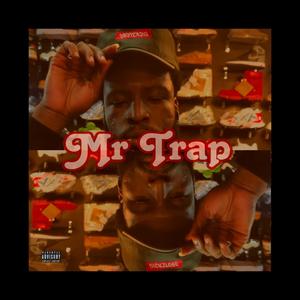 Mr Trap (Explicit)