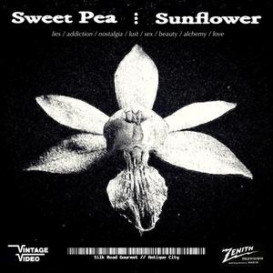 Sweet Pea...Sunflower (Explicit)