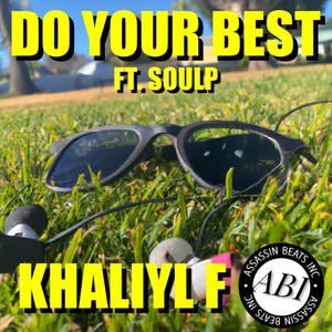 DO YOUR BEST (feat. SOUL P) (Radio Edit)