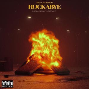 ROCKABYE (Explicit)