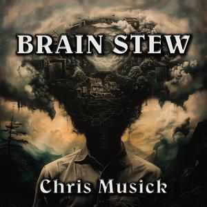 Brain Stew (Explicit)
