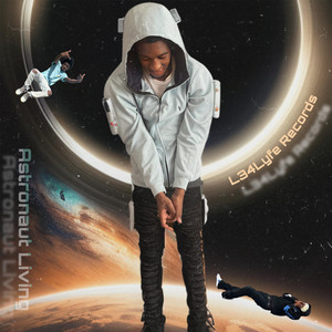 Astronaut Living (Explicit)