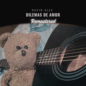 Dilemas De Amor (Remastered)