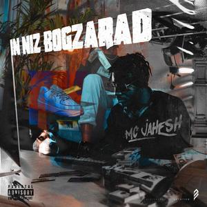 In Niz Bogzarad (Explicit)