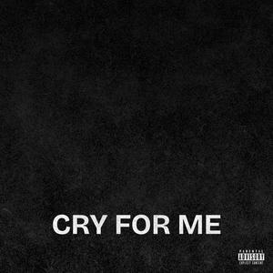 Cry For Me (feat. Fenix Flexin & O.T. Genasis) [Explicit]