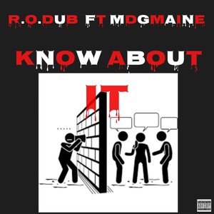 Know About It (Explicit)