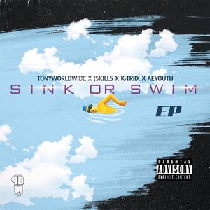 Sink Or Swim Ep (Explicit)