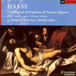 Hasse - I Pellegrini Al Sepolero Di Nostro Signore / R. Elliott, Gabail, Chance, Lesne, Harvey, Il Seminario Musicale, Lesne