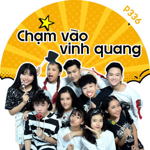 Chạm Vào Vinh Quang