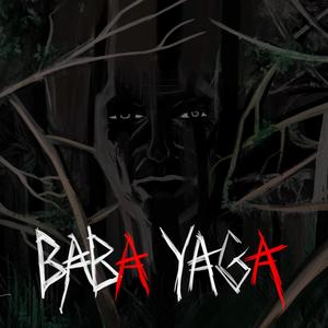 Baba Yaga (feat. Anizsh) [Explicit]