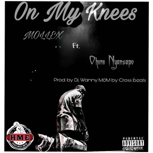 On My Knees (Explicit)