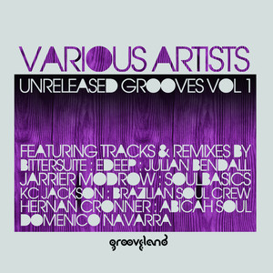 Unreleased Grooves, Vol. 1