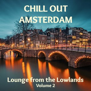 Chill out Amsterdam