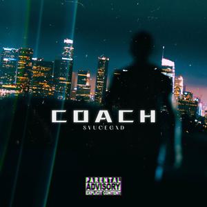 Coach (Explicit)