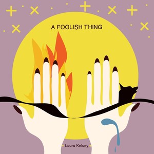 A Foolish Thing