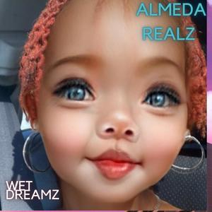 Wet Dreamz (feat. FEAT LATI THE MODEL) [Explicit]