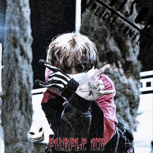 PURPLE ICE (feat. Kiddy Gel4to, Mxnny Crib a.k.a Energy, B Money & HBoy449) (Explicit)