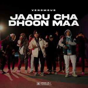 JAADU CHHA DHOON MA (Explicit)