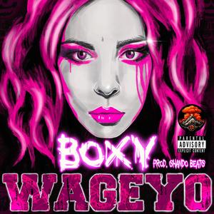 Wageyo (Explicit)