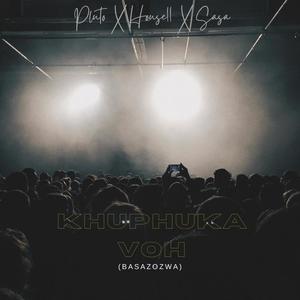 Khuphuka Voh! (feat. Sasa & House 11)