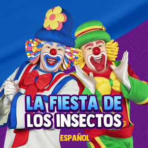 La Fiesta de Los Insectos