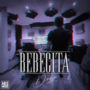 Bebecita (Explicit)