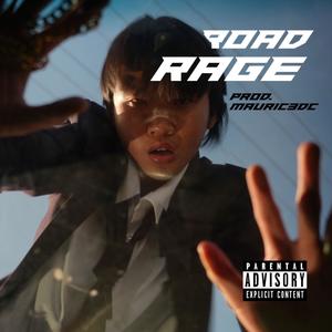 Road Rage (Explicit)