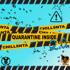 Quarantine Inside 2.0 (Explicit)