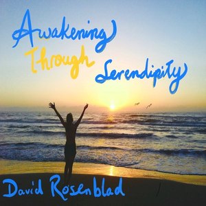 Awakening Through Serendipity