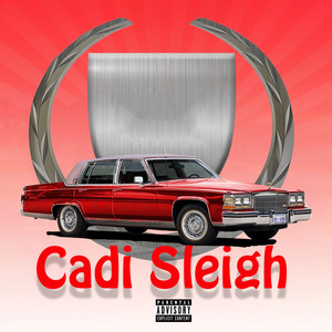 Cadi Sleigh (Explicit)