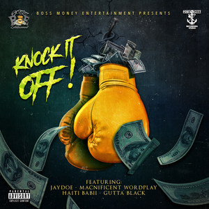 Knock It Off (Explicit)