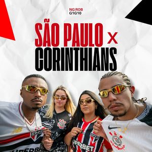 São Paulo x Corinthians (Explicit)