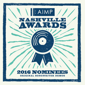 2016 Nominees - Original Songwriter Demos