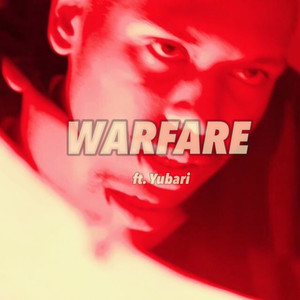 Warfare (feat. Yubari) [Explicit]
