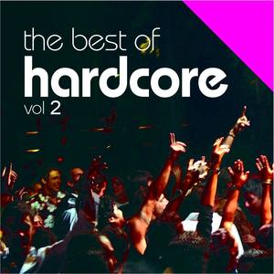 The Best Of Hardcore Vol.2