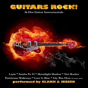 Guitars Rock! - 16 Hot Guitar Instrumentals