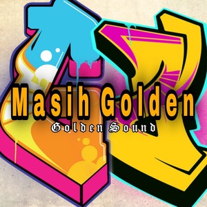 Masih Golden (Explicit)