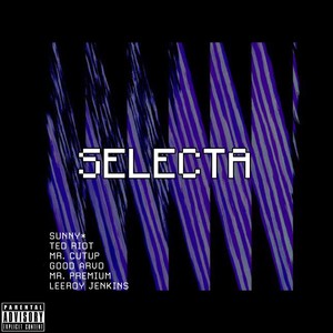 Selecta (Explicit)