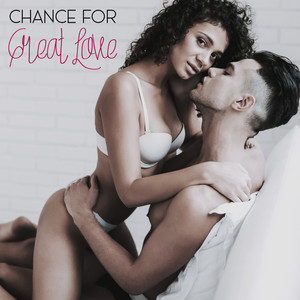 Chance for Great Love – Best Smooth Jazz Music for Romantic Meeting