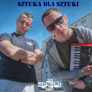 Sztuka dla sztuki (HaveNoTime Remix|Explicit)