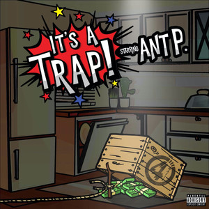 Its A Trap! (Explicit)