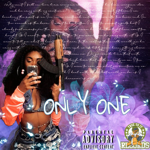 Only One (Explicit)