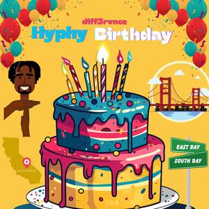 Hyphy Birthday