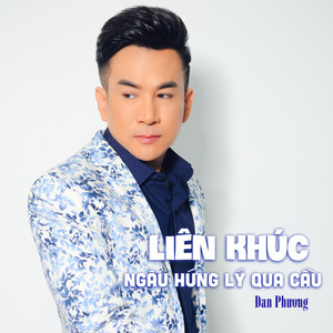 Liên Khúc Ngẫu Hứng Lý Qua Cầu / Nối Lại Tình Xưa